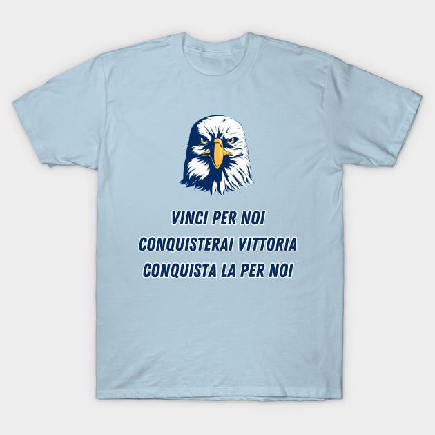 Vinci per noi T-Shirt by Providentfoot